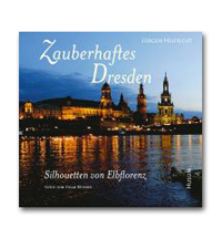 Zauberhaftes Dresden: Silhouetten von Elbflorenz